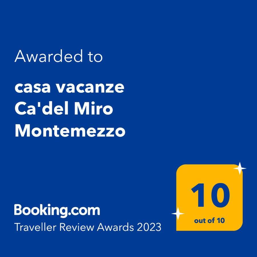 Casa Vacanze Ca'Del Miro Montemezzo Bugiallo Extérieur photo